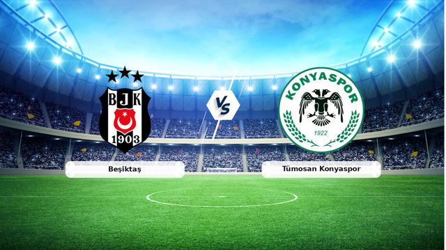 CANLI | Beşiktaş – Tümosan Konyaspor maç anlatımı! Maç ne zaman? Saat kaçta ve hangi kanalda? – 05 Mayıs 2026